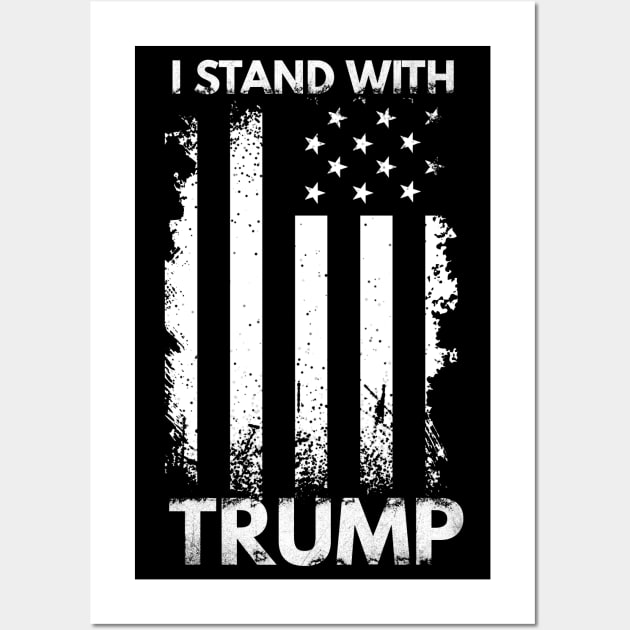 I Stand With Trump, Black and white. Wall Art by Traditional-pct